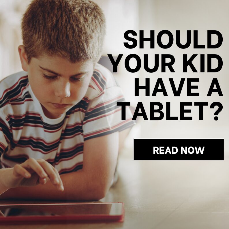 Should Your Kid Have a Tablet?